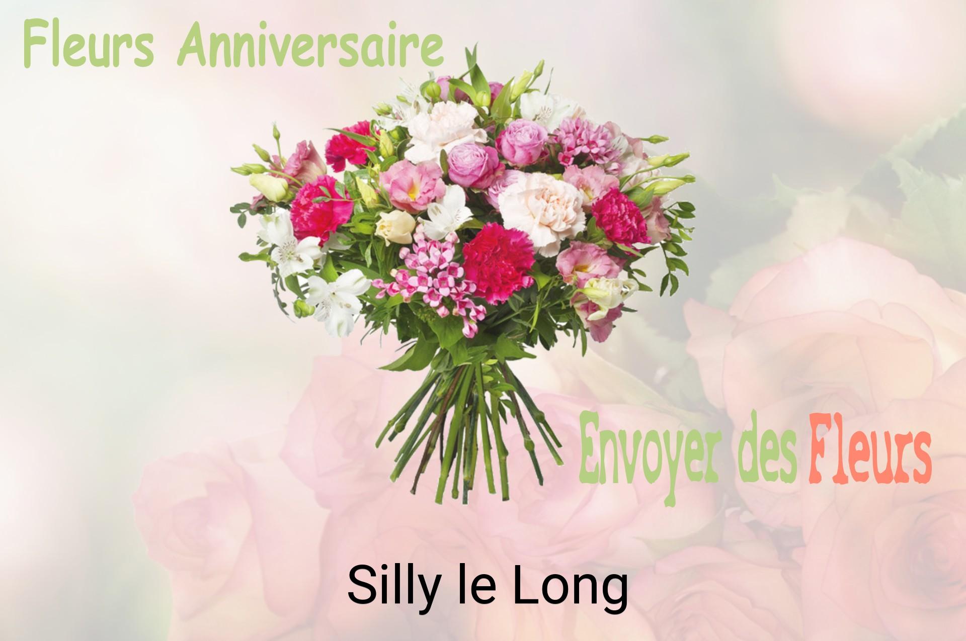 Bouquet de fleurs d’anniversaire livré à Silly-le-Long